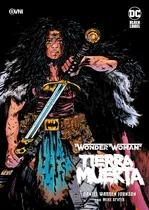 Comprar Wonder Woman: Tierra Muerta - Dc Comics - Ovni Press
