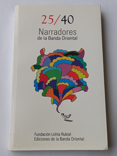 25/40 Narradores De La Banda Oriental