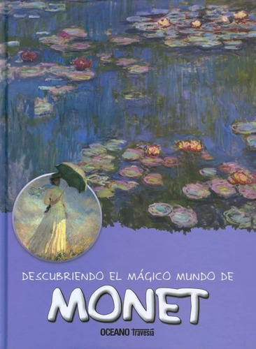 Claude Monet, Descubriendo Magico Mundo (oceano) - Oceano 