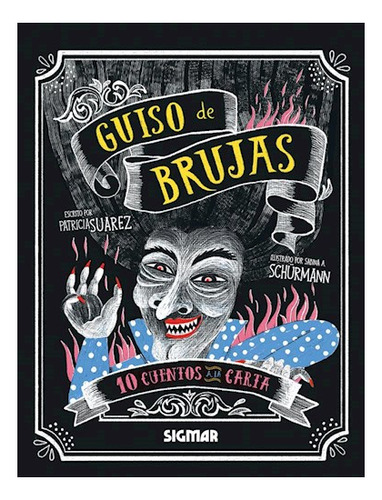 Guiso De Brujas  Patricia Suarez Sigmar