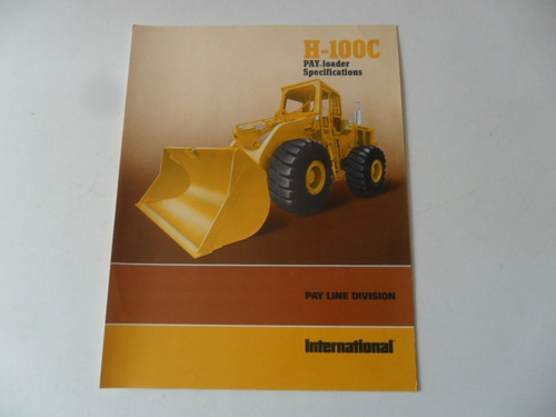 Folleto International Harvester 100 Cargador Tractor Antiguo