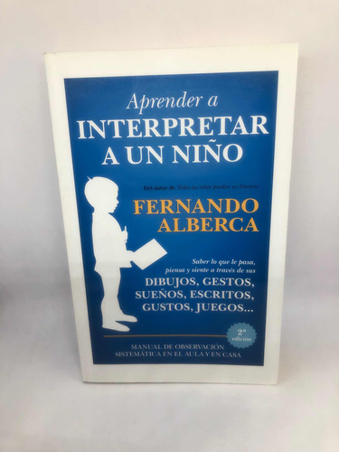 Libro Aprender A Interpretar A Un Niño F  Alberca Toromitico