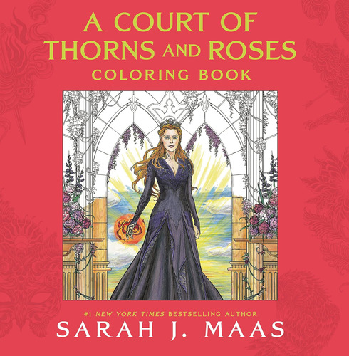 Libro Colorear Una Corte Espinas Y Rosas