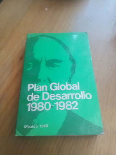 Plan Global De Desarrollo 1980 - 1982 - Edciones De Bolsillo