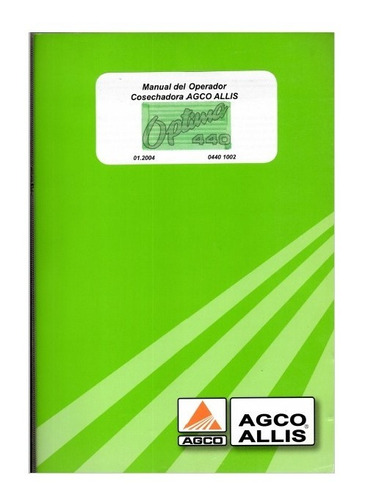 Manual Del Operador Mantenimiento Cosechadora Agco Allis 440