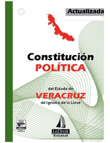 Constitución Política - Veracruz - Editorial Ledroit