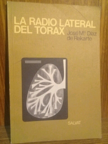 La Radio Lateral Del Torax