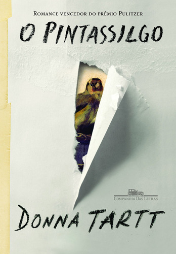 O pintassilgo, de Tartt, Donna. Editora Schwarcz SA, capa mole em português, 2014