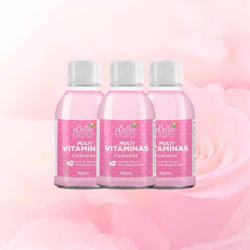 Kit 3 Base Multi Vitaminas 100ml Professional Bella Brazil