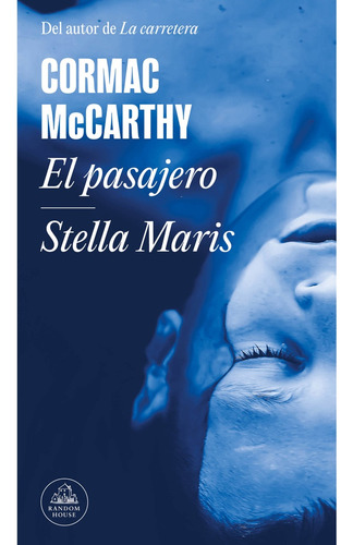 Pasajero, El | Stella Maris - Cormac Mccarthy