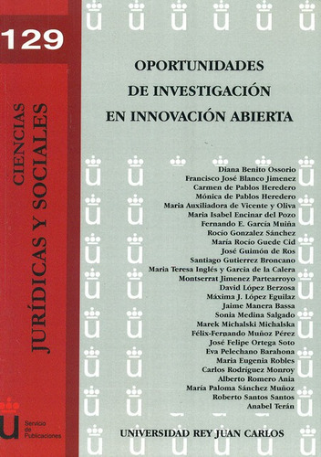 Oportunidades De Investigacion En Innovacion Abierta, De Benito Ossorio, Diana. Editorial Dykinson, Tapa Blanda, Edición 1 En Español, 2011