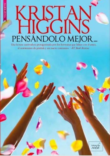 Pensándolo Mejor Kristan Higgins Nuevo Envío Gratuito