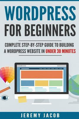 Libro Wordpress For Beginners : Complete Step-by-step Gui...