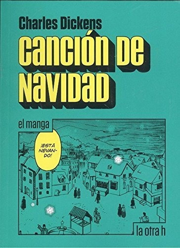 Canciãâ³n De Navidad, De Dickens, Charles. Editorial La Otra H, Tapa Blanda En Español