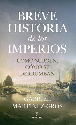 Libro Breve Historia De Los Imperios
