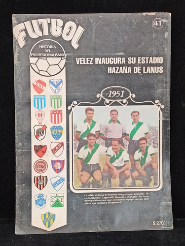 Futbol-historia Del Profesionalismo Fascículo 41 Año 1951