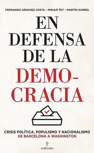 En Defensa De La Democracia - Sanchez Costa, Fernando