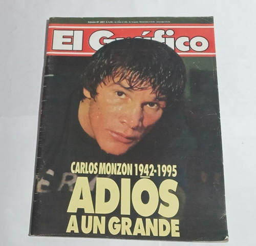 El Grafico 3927. Carlos Monzon 1942-1995