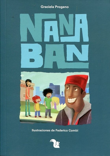 Nanaban, De Progano, Graciela. Editorial A.z Editora, Edición 1 En Español