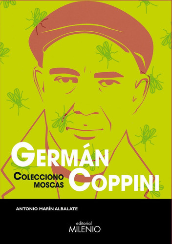 Germãâ¡n Coppini, De Marín Albalate, Antonio. Editorial Milenio Publicaciones S.l., Tapa Blanda En Español