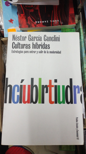 Culturas Híbridas Néstor García Canclini Usado 