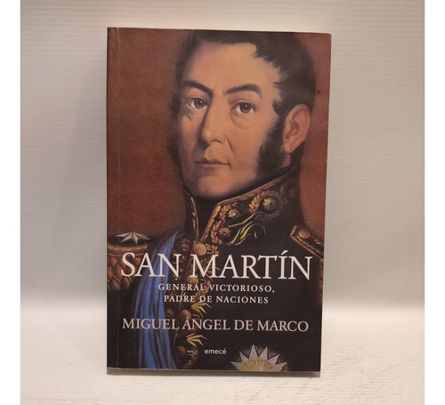 San Martin Miguel Angel De Marco Emece