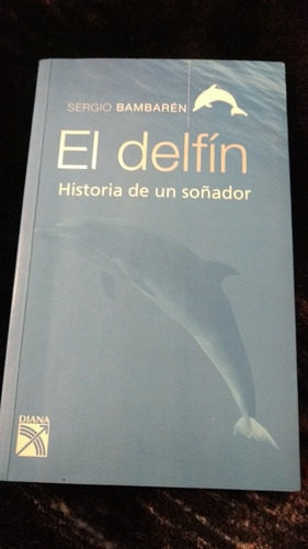 El Delfin - Sergio Bambaren 