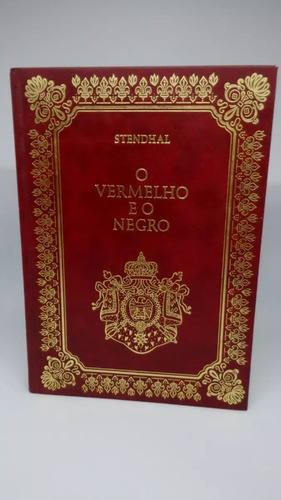Livro O Vermelho E O Negro Stendhal Capa Dura 2002 
