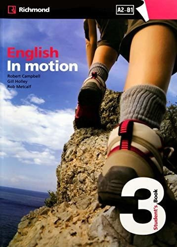 Libro English In Motion 3 Sb De Richmond Publishing (moderna