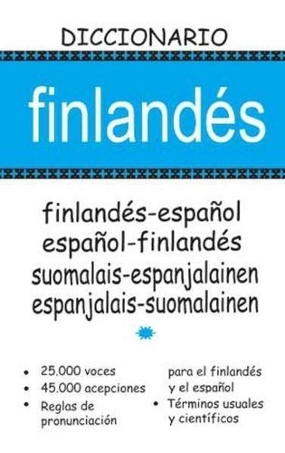 Diccionario Finlandes - Español / Español - Finlandes
