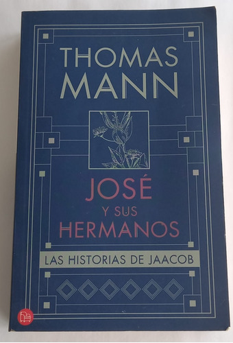 José Y Sus Hermanos Thomas Mann