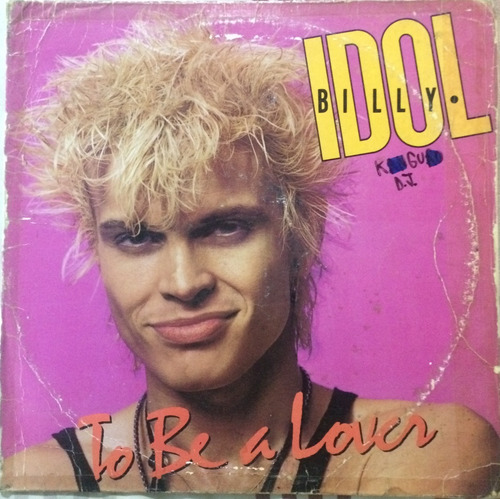 Disco Vinil Importado: Billy Idol To Be A Lover Rmx Remate 