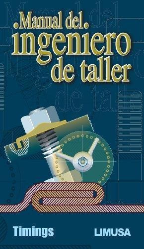 Manual Del Ingeniero De Taller