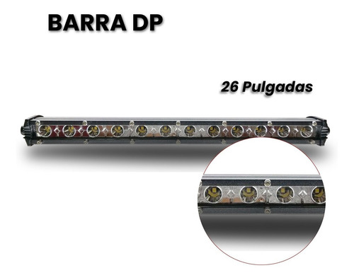 Barra Led 72w 26  Pulgadas Dp Profundidad Y Expansión. 