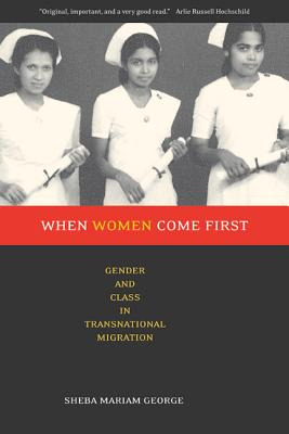 Libro When Women Come First: Gender And Class In Transnat...