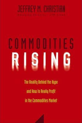 Libro Commodities Rising : The Reality Behind The Hype An...