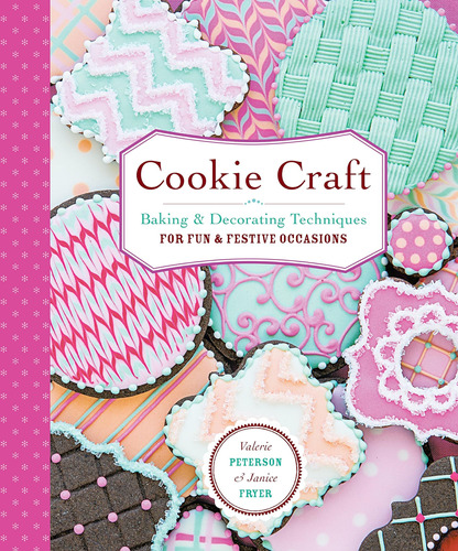 Libro: Cookie Craft: From Baking To Luster Dust, And For