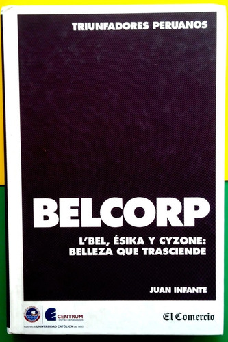 Triunfadores Peruanos Belcorp El Comercio 2010