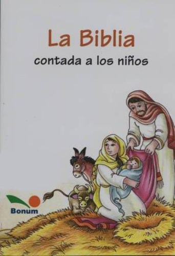 Biblia Contada A Los Niños T.b., La