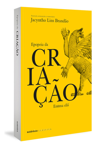Epopeia Da Criação: Enuma Eli