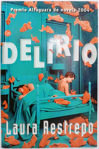 Delirio Laura Restrepo 