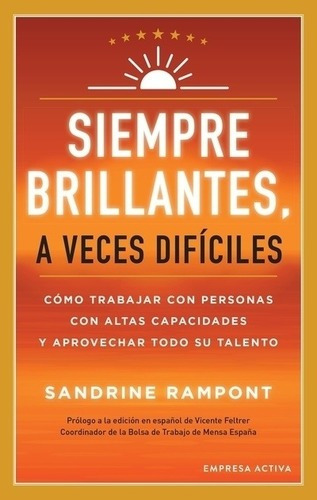 Siempre Brillantes, A Veces Dificiles - Sandrine Rampont