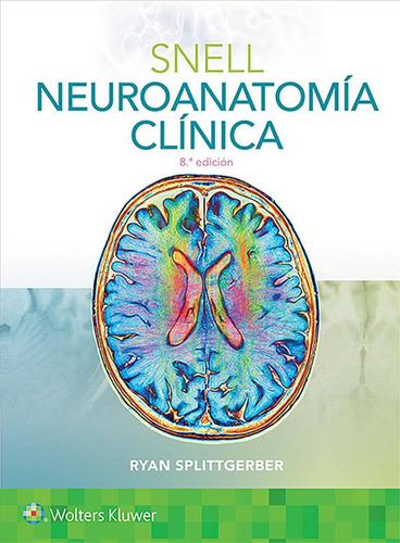 Snell Neuroanatomia Clinica 8º Ed - Splittgerber