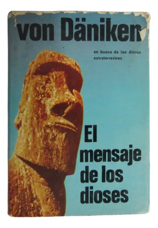  Libro El Mensaje De Los Dioses Libro De Erich Von Däniken