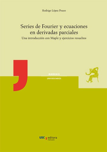 Libro Series De Fourier Y Ecuaciones En Derivadas Parciales