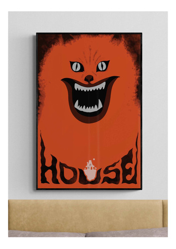 House Poster (30 X 45 Cms)
