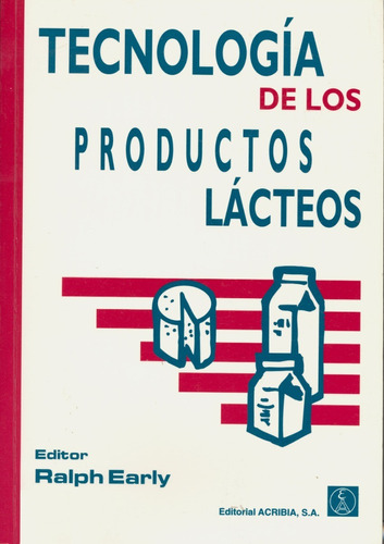 Early: Tecnología De Los Productos Lácteos