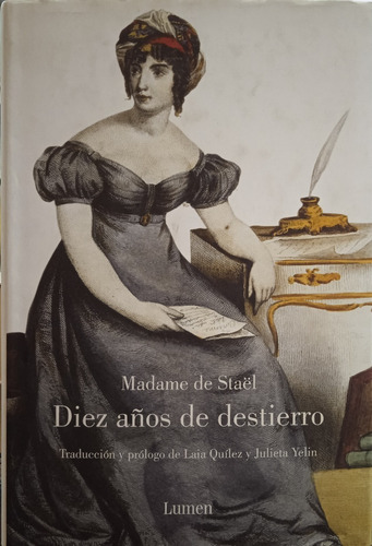 Diez Años De Destierro-madame De Stael