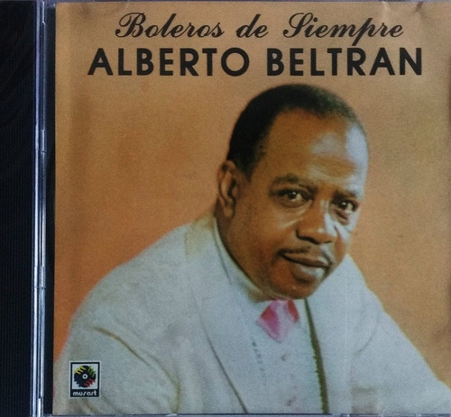 Alberto Beltran - Boleros De Siempre