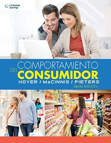 Comportamiento Del Consumidor 6 Ed, De Hoyer  Wayne D.. Editorial Cengage Learnin En Español